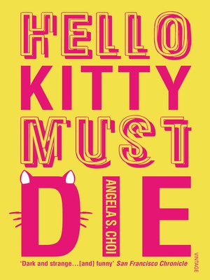 cover image of Hello Kitty Must Die